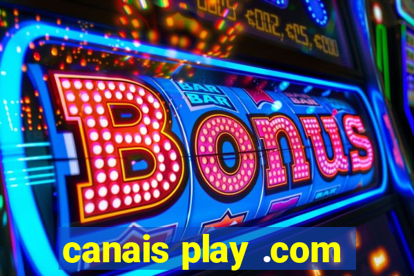 canais play .com